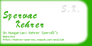 szervac kehrer business card